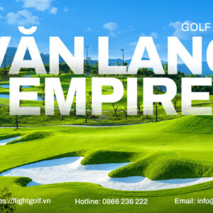 van-lang-empire-golf-club