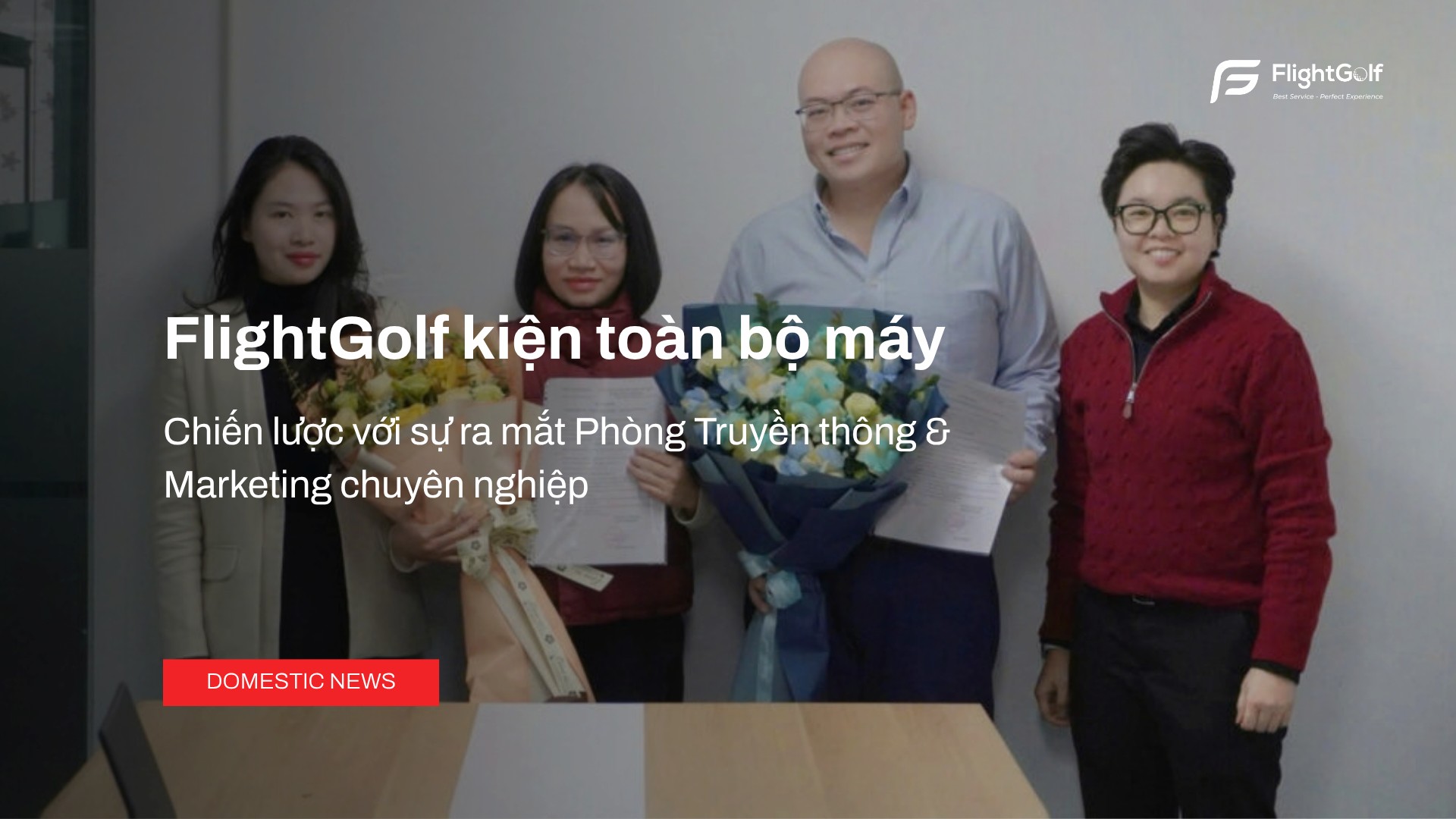 flightgolf-ra-mat-phong-truyen-thong-marketing-chuyen-nghiep