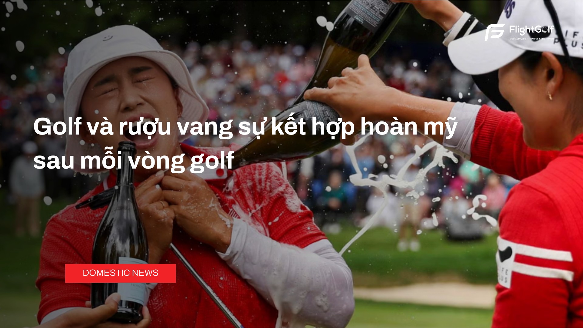 golf-va-ruou-vang-su-ket-hop-hoan-my-sau-moi-vong-golf