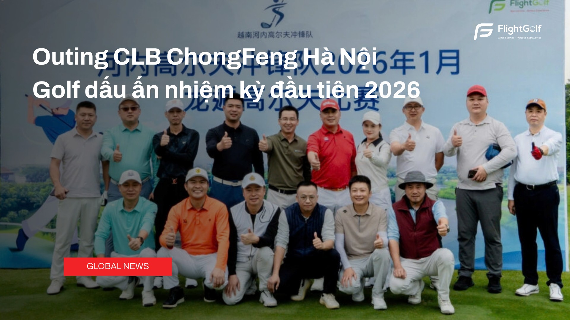 outing-clb-chongfeng-ha-noi-golf-dau-an-nhiem-ky-dau-tien-2026