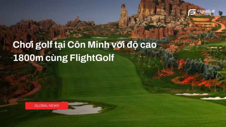 choi-golf-tai-con-minh-voi-do-cao-1800m-cung-flightgolf