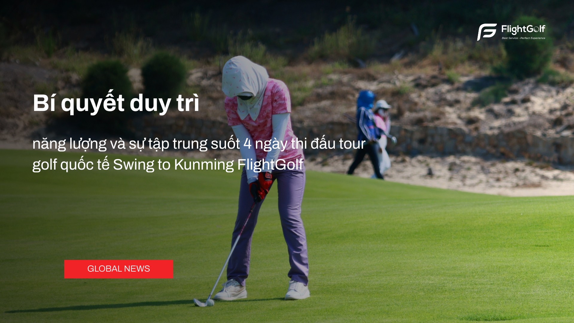 duy-tri-nang-luong-suot-4-ngay-thi-dau-tour-golf-quoc-te
