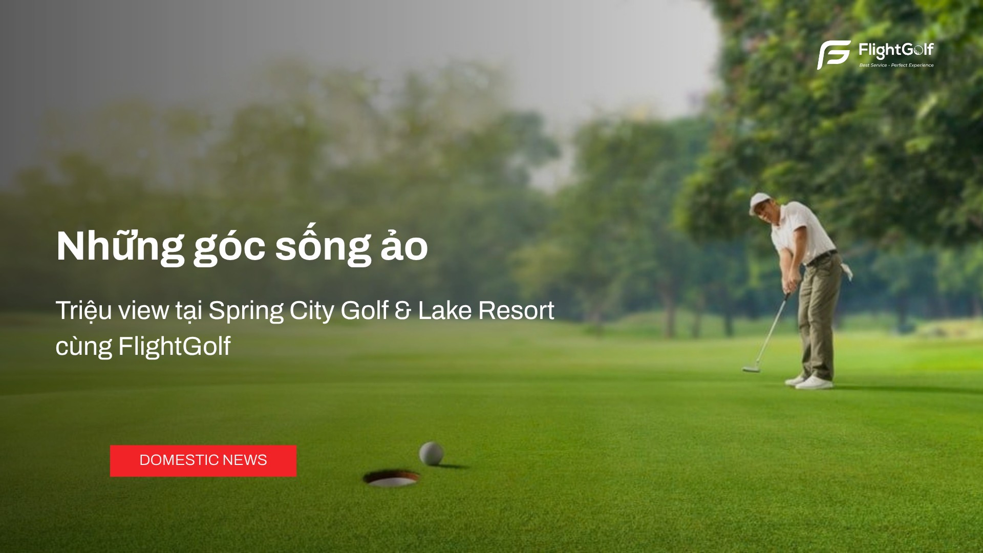 nhung-goc-song-ao-trieu-view-tai-spring-city-golf-lake-resort-cung-flightgolf