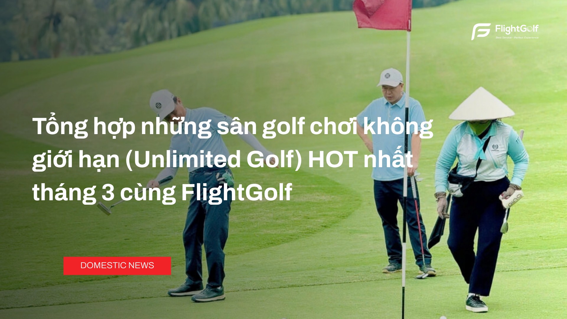 uu-dai-unlimited-golf-thang-3-cung-flightgolf