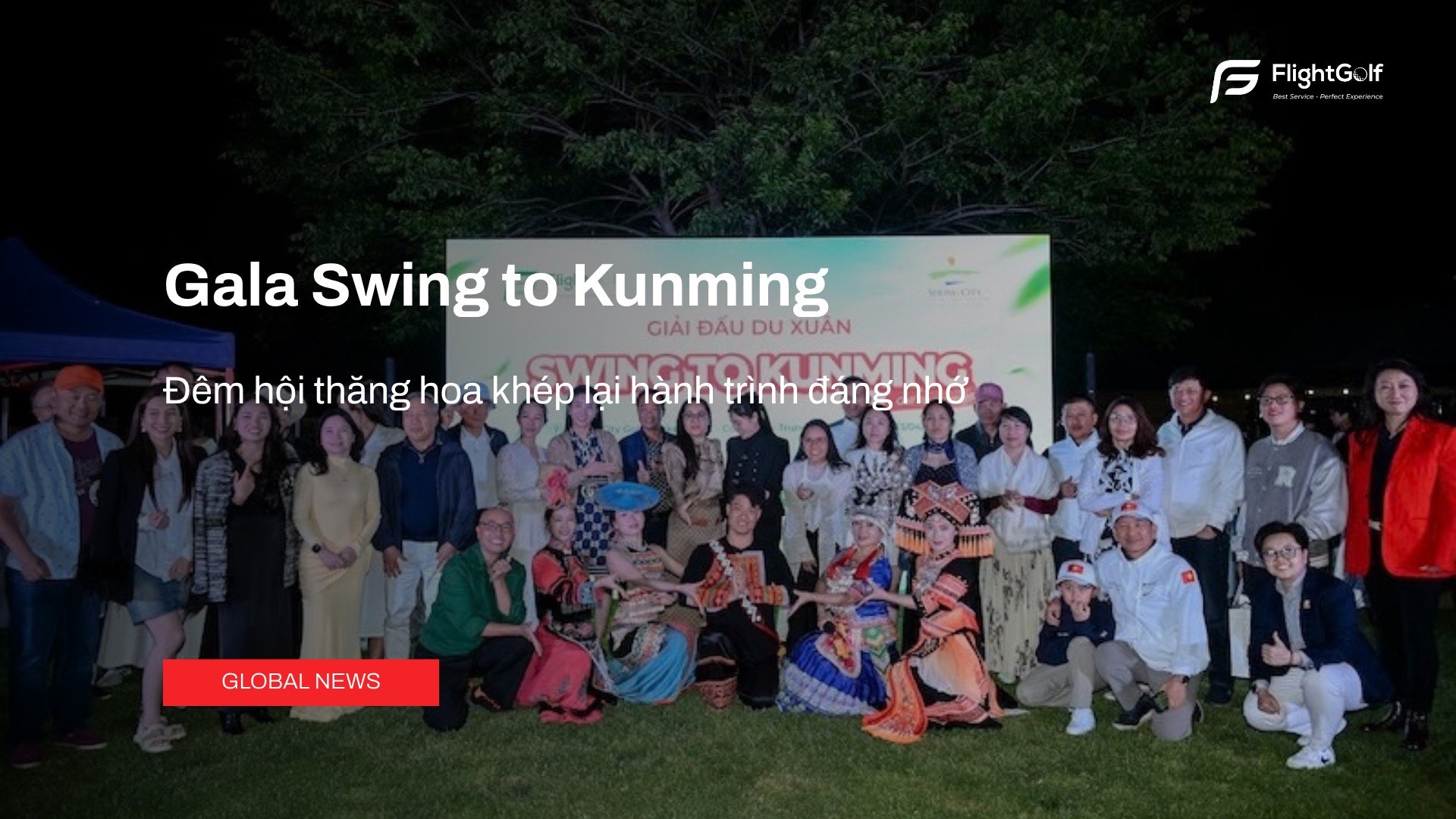 gala-swing-to-kunming-dem-hoi-thang-hoa-khep-lai-hanh-trinh-dang-nho