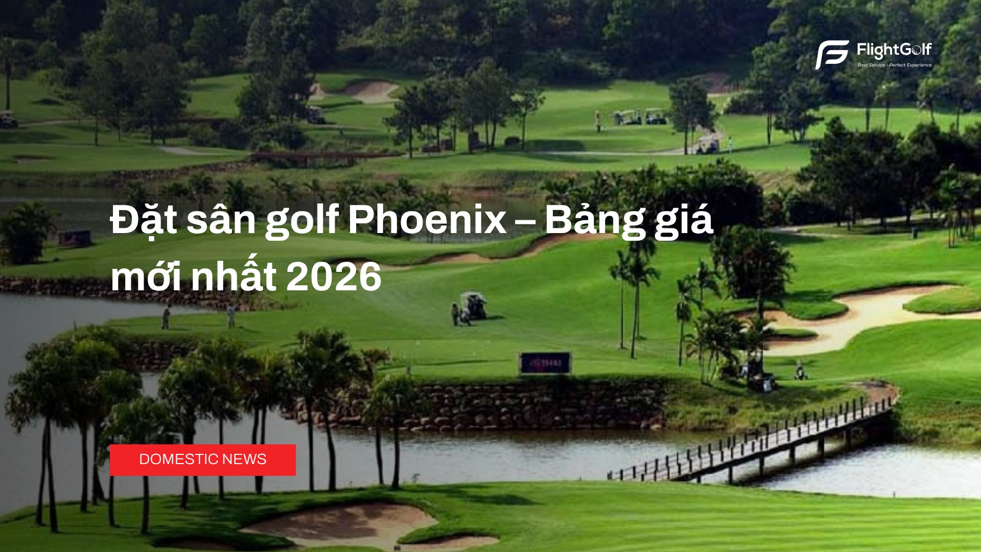 dat-san-golf-phoenix-bang-gia-moi-nhat-2026