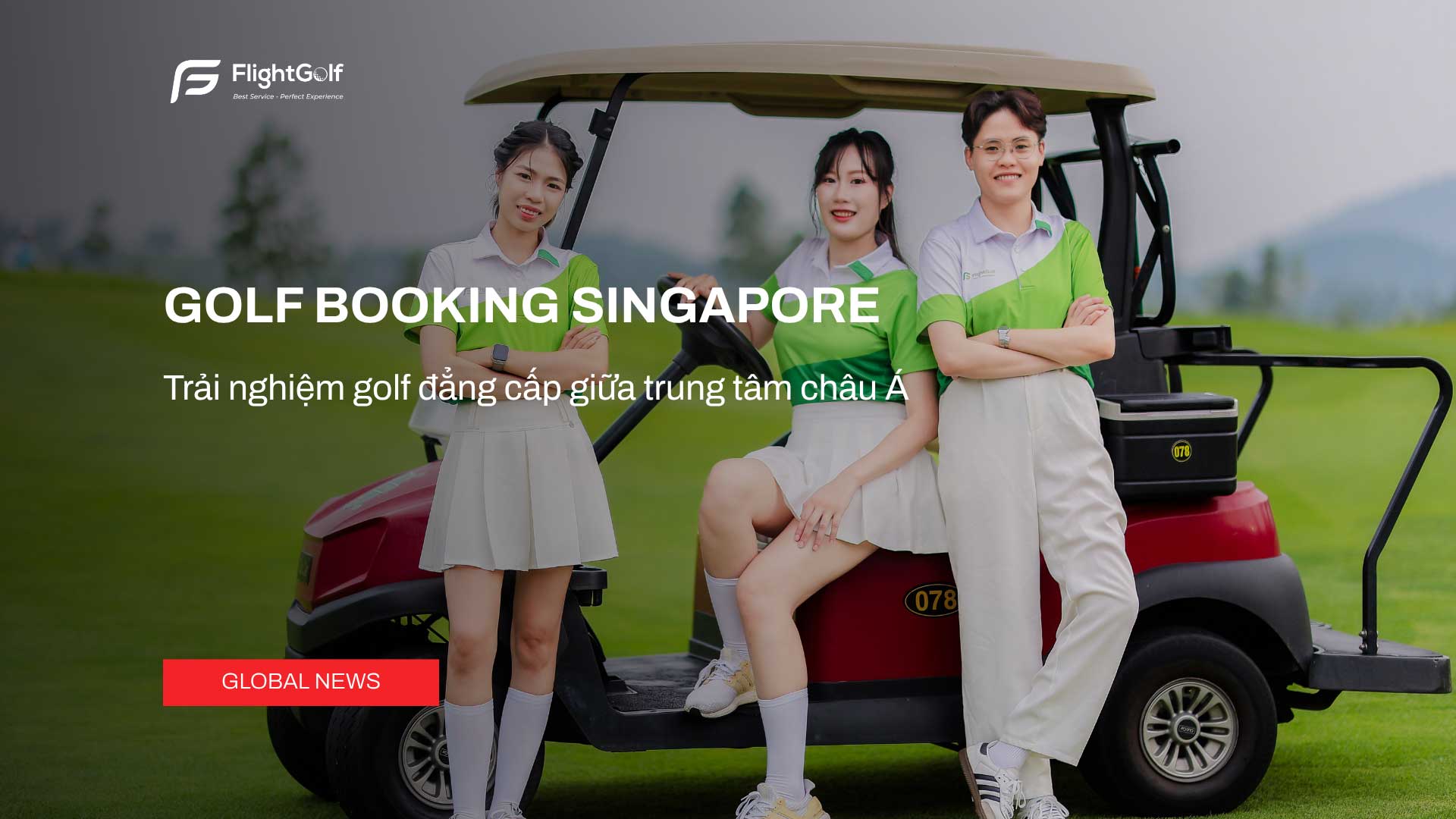 golf-booking-singapore-trai-nghiem-golf-dang-cap-giua-trung-tam-chau-a