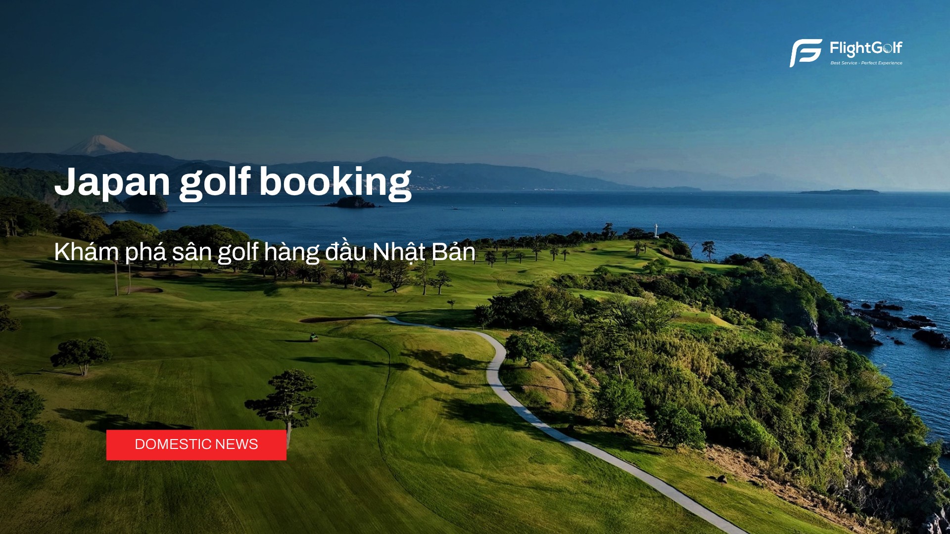 japan-golf-booking-kham-pha-san-golf-hang-dau-nhat-ban